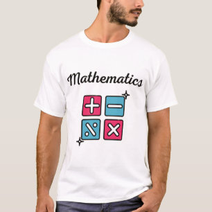 Mathematics T-Shirt