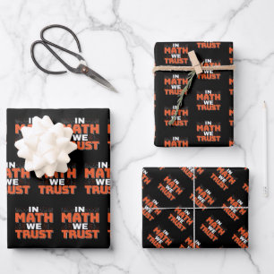 Mathematics Teacher Quote - In Math We Trust Wrapping Paper Sheet