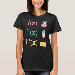Maths Fun Cow Milk Cheese Derivation Infinity Calc T-Shirt
