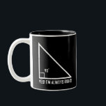 Maths / Mathematics Teacher Funny Two-Tone Coffee Mug<br><div class="desc">Maths / Mathematics Teacher Funny</div>