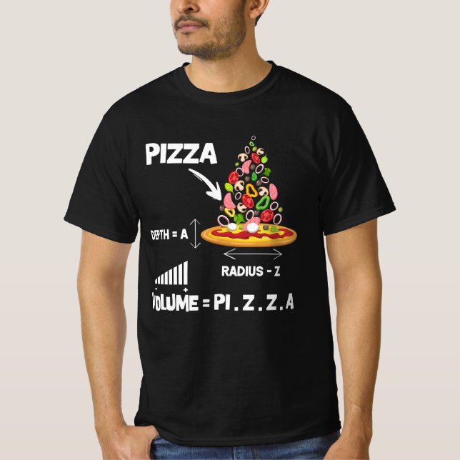 Maths Nerd Pizza Lovers Volume Formula Geek Math T T-Shirt (Front)
