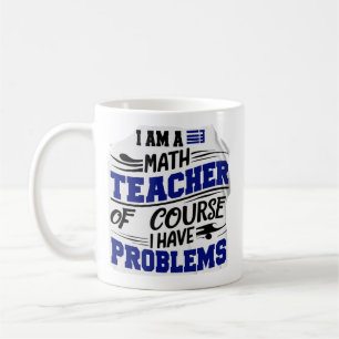 Maths teacher Jest Coffee Mug