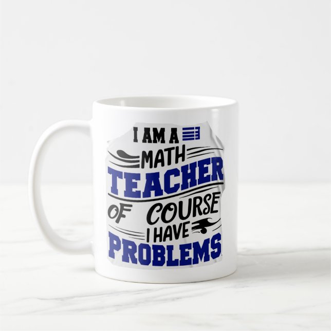 Maths teacher Jest  Coffee Mug (Left)