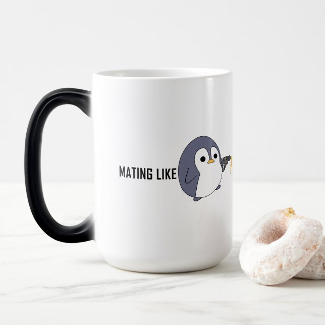 "Mating like Psychotic Penguins" Magic Mug (With Donut)