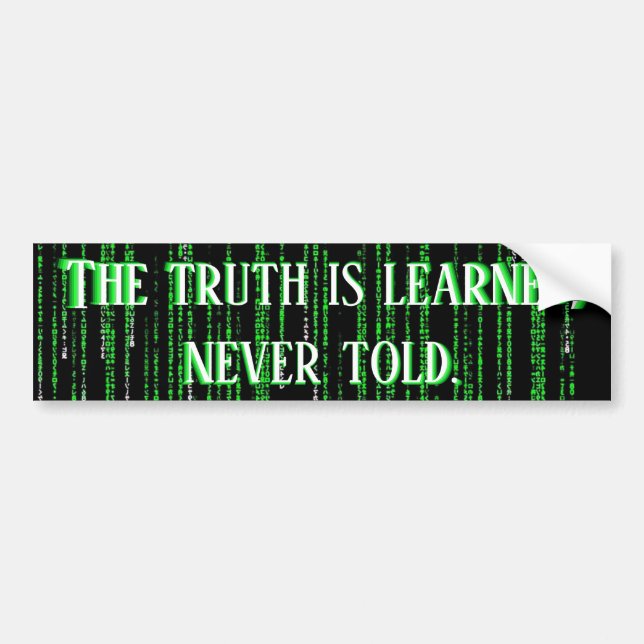 Matrix Truth Bumper Sticker (Front)