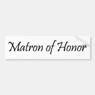 Matron of Honour Bumper Sticker