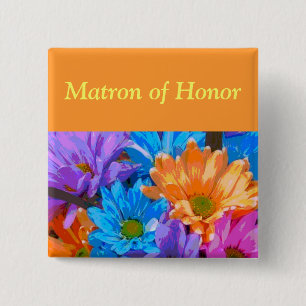 "Matron of Honour" - Crazy Daisies (2) 15 Cm Square Badge