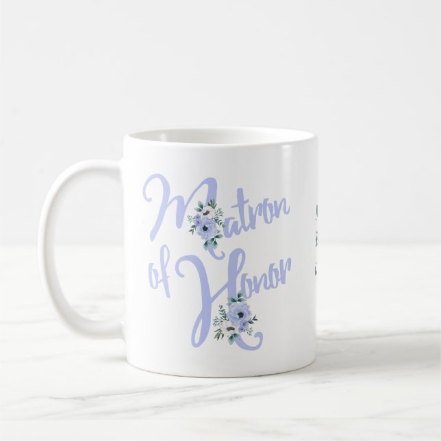 Matron of Honour Floral Letter Dusty Blue Custom Coffee Mug (Left)