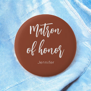 Matron of Honour Terracotta Brown Wedding 6 Cm Round Badge