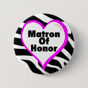 Matron Of Honour Zebra Stripes 6 Cm Round Badge