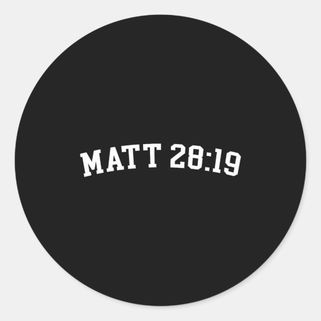 Matt 28_19  classic round sticker (Front)