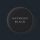 Matte Black Minimalist Plain Elegant Classical 3 Cm Round Badge<br><div class="desc">Represent yourself with this modern,  elegant design. This template can be customized to meet all professional occupations.</div>