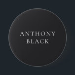 Matte Black Minimalist Plain Elegant Classical 7.5 Cm Round Badge<br><div class="desc">Represent yourself with this modern,  elegant design. This template can be customized to meet all professional occupations.</div>