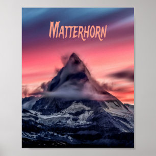 Matterhorn Mountain Europe Alps Switzerland Italy Poster