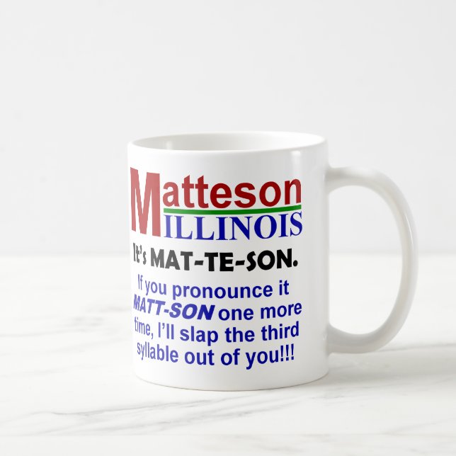Matteson, Illinois Coffee Mug (Right)