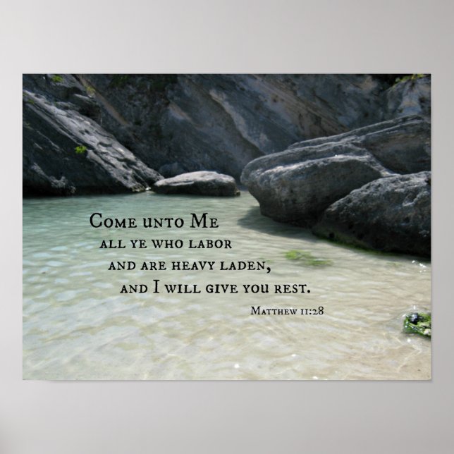 Matthew 11:28 Come unto Me, all ye who labor... Poster (Front)