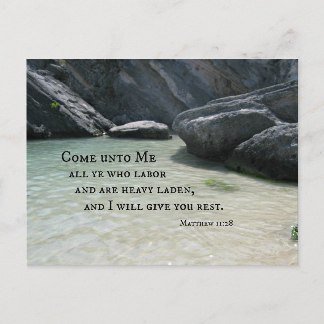 Matthew 11:28 Come unto Me all ye who labour... Postcard (Front)