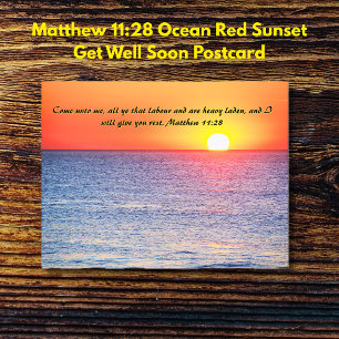 Matthew 11:28 Ocean Red Sunset Get Well Soon Postcard
