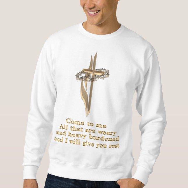 Matthew 11:28 sweatshirt (Front)
