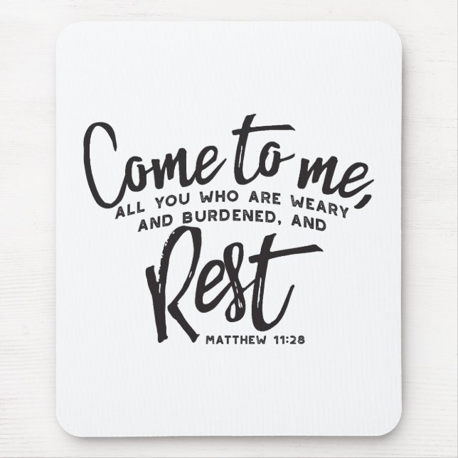 Matthew 11 Bible Verse Mouse Pad (Front)