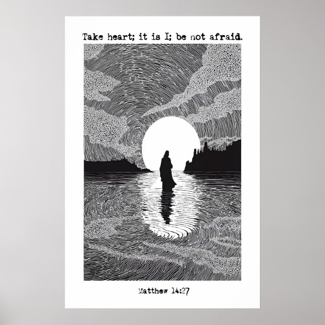 Matthew 14 27 Faith Art Print Take Heart Scripture (Front)