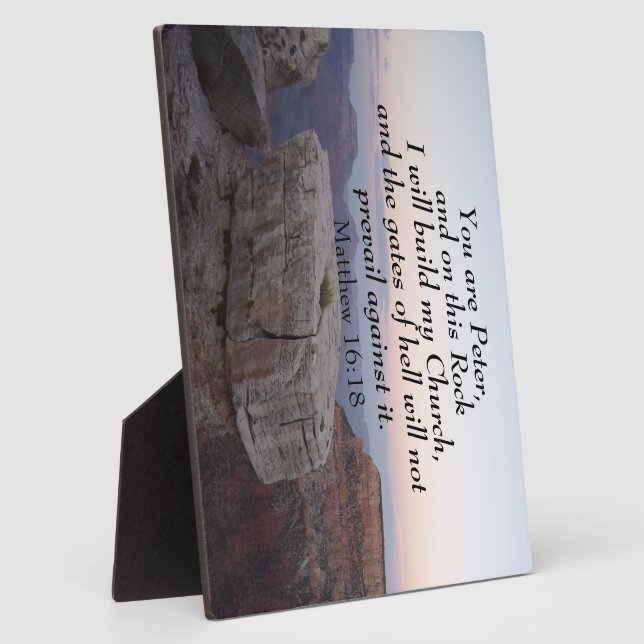 Matthew 16:18 You are Peter, and upon this rock Plaque (Side)