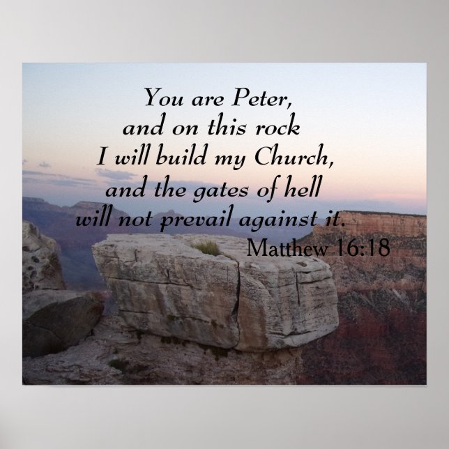 Matthew 16:18 You are Peter, and upon this rock Poster (Front)
