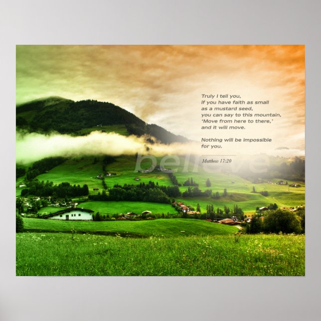Matthew 17:20 Move mountains bible verse sunset Poster (Front)