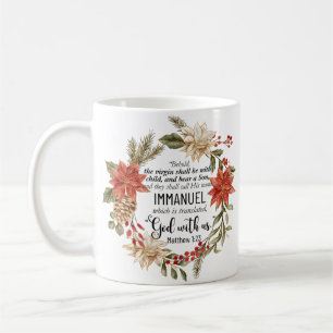 Matthew 1:23 Immanuel God with us Christmas Floral Coffee Mug