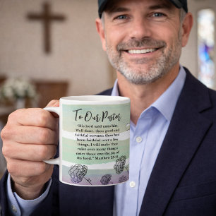 Matthew 25:21 Pastor Appreciation Coffee Mug