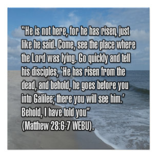 Matthew 28:6-7 WEBU Poster