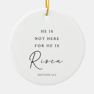 Matthew 28:6 He is Risen, Christian Easter Ceramic Tree Decoration