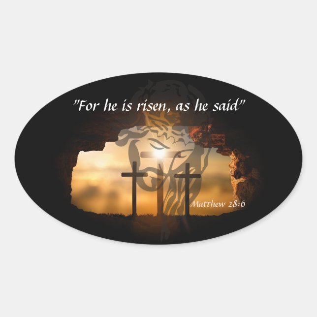 Matthew 28:6 oval sticker (Front)