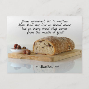 Matthew 4:4 Man shall not live on bread alone Postcard
