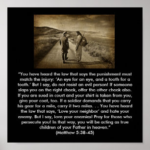 Matthew 5:38-45 poster