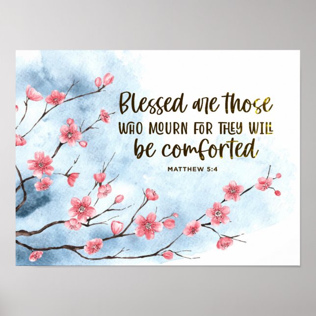 Matthew 5:4 Blessed are those who Mourn Bible Poster (Front)