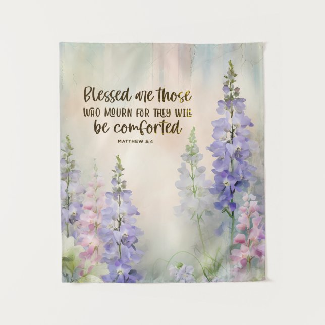 Matthew 5:4 Blessed are those who Mourn Bible Tapestry (Front)