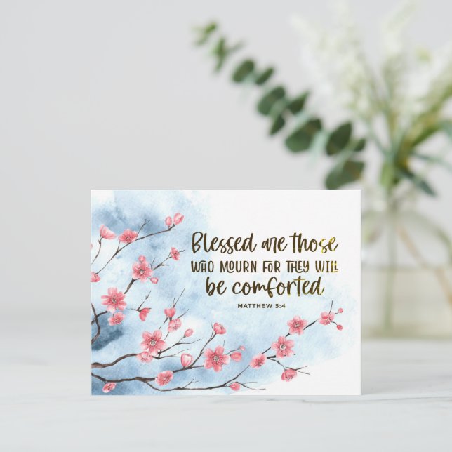 Matthew 5:4 Blessed are those who Mourn Sympathy Postcard (Standing Front)