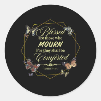 Matthew 5 4 Christian Bible Verse Quote Classic Round Sticker
