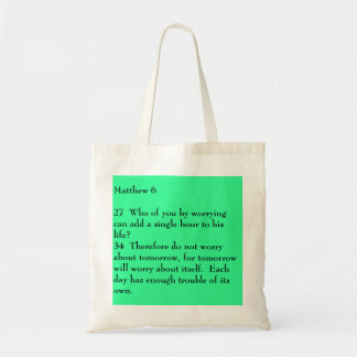 Matthew 627  Who of you by worrying can add a s... Tote Bag