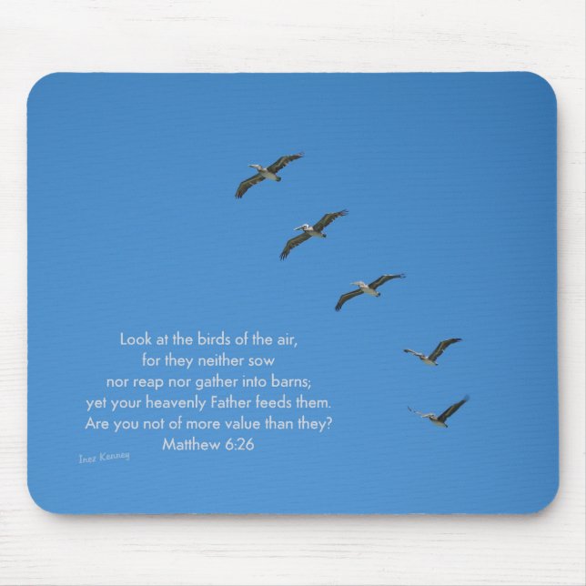 Matthew 6:26 mouse pad (Front)