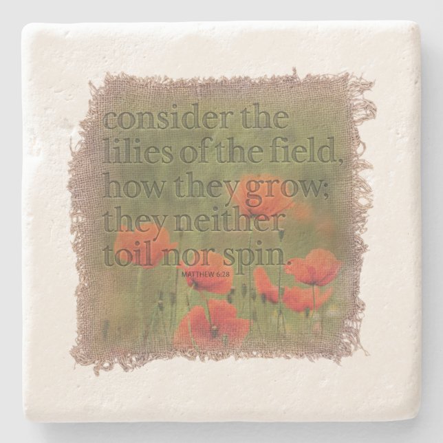 MATTHEW 6:28 - Coaster (Front)
