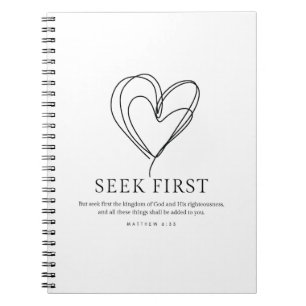 Matthew 6:33 Seek First the Kingdom of God Notebook
