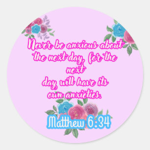 Matthew 6:34 Sticker   Jehovah's Witnesses 