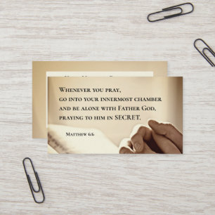 Matthew 6:6 When you Pray Christian Bible Verse Business Card