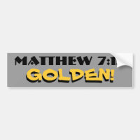 Matthew 7:12  Golden! (rule) with shadow