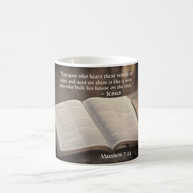 Matthew 7:24 Built his House on the Rock, Bible Coffee Mug (Center)