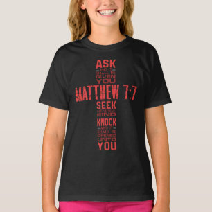Matthew 7:7 Bible Verse Cross Girl's T-Shirt