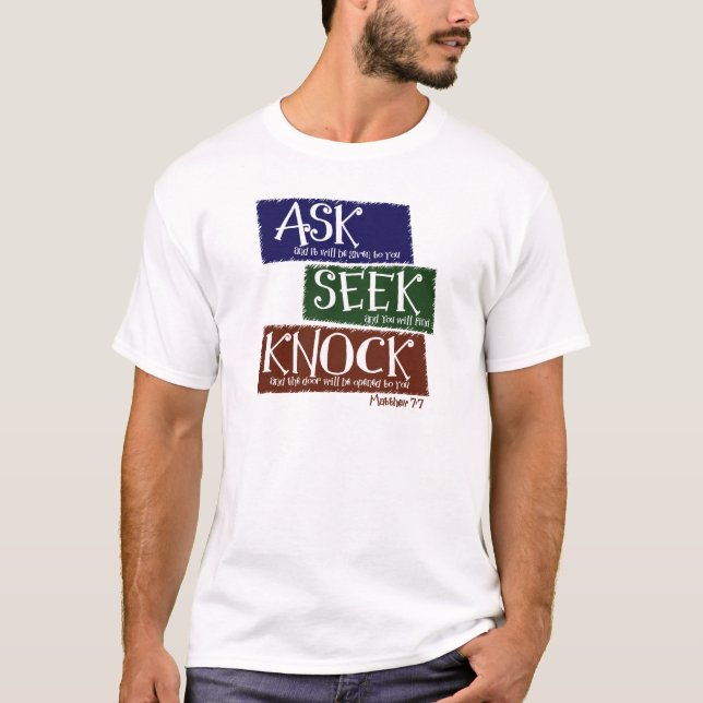 Matthew 7:7, multi-colour T-Shirt (Front)