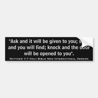 Matthew 7:7 New Int'l Version Bible Scripture Bumper Sticker